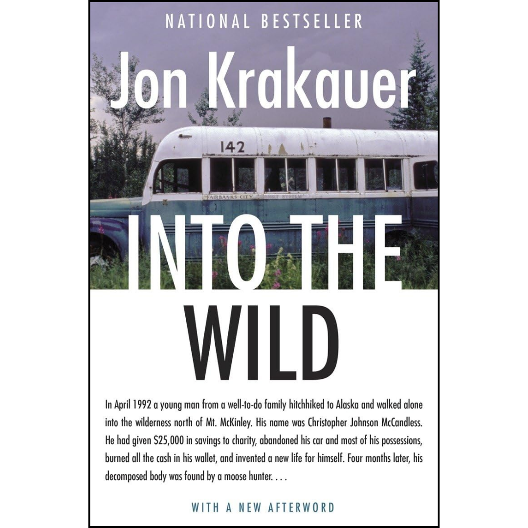 Into the Wild By Jon Krakauer