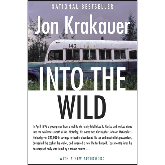 Into the Wild By Jon Krakauer