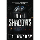 In the Shadows By J.A. Owenby