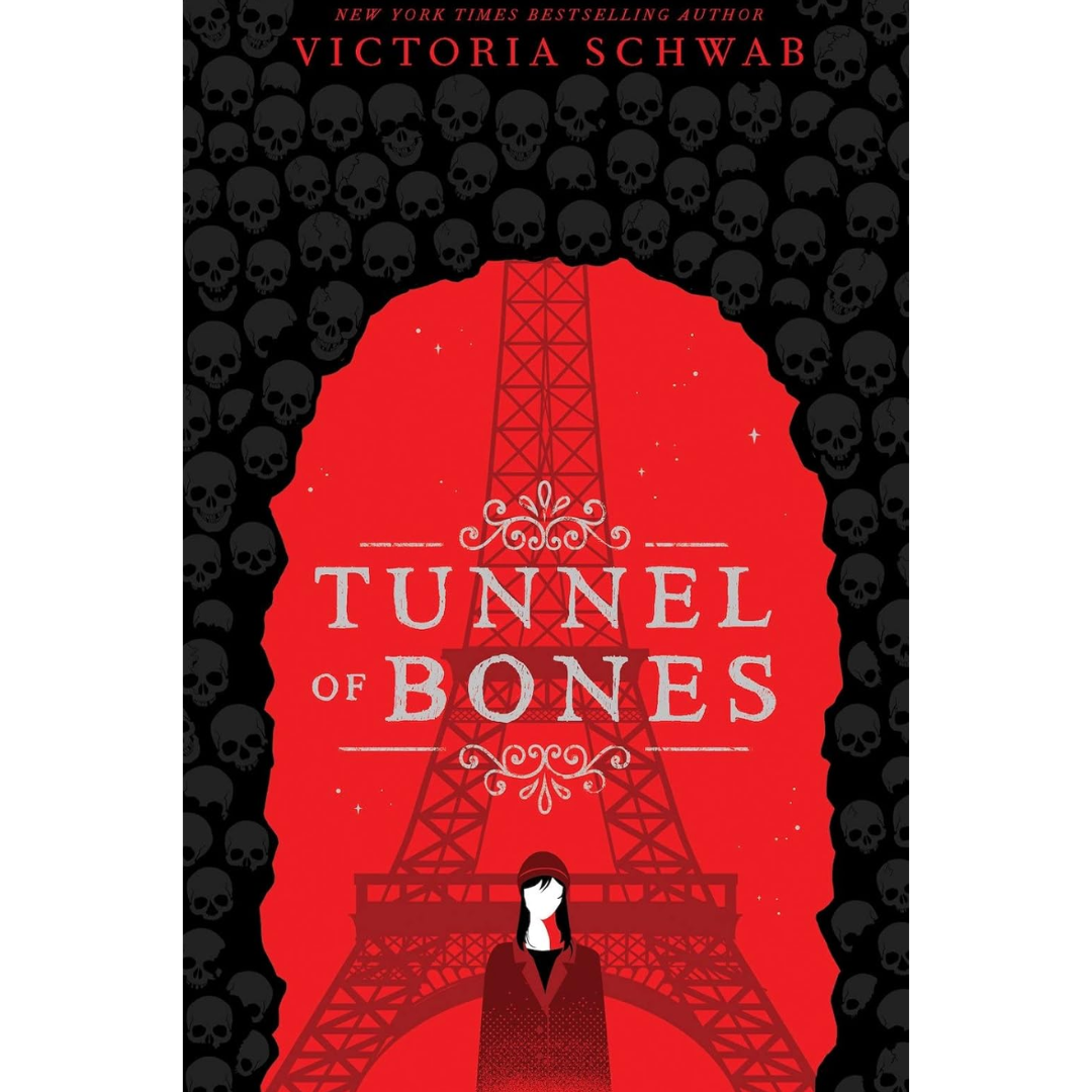 Tunnel of Bones By Victoria E. Schwab