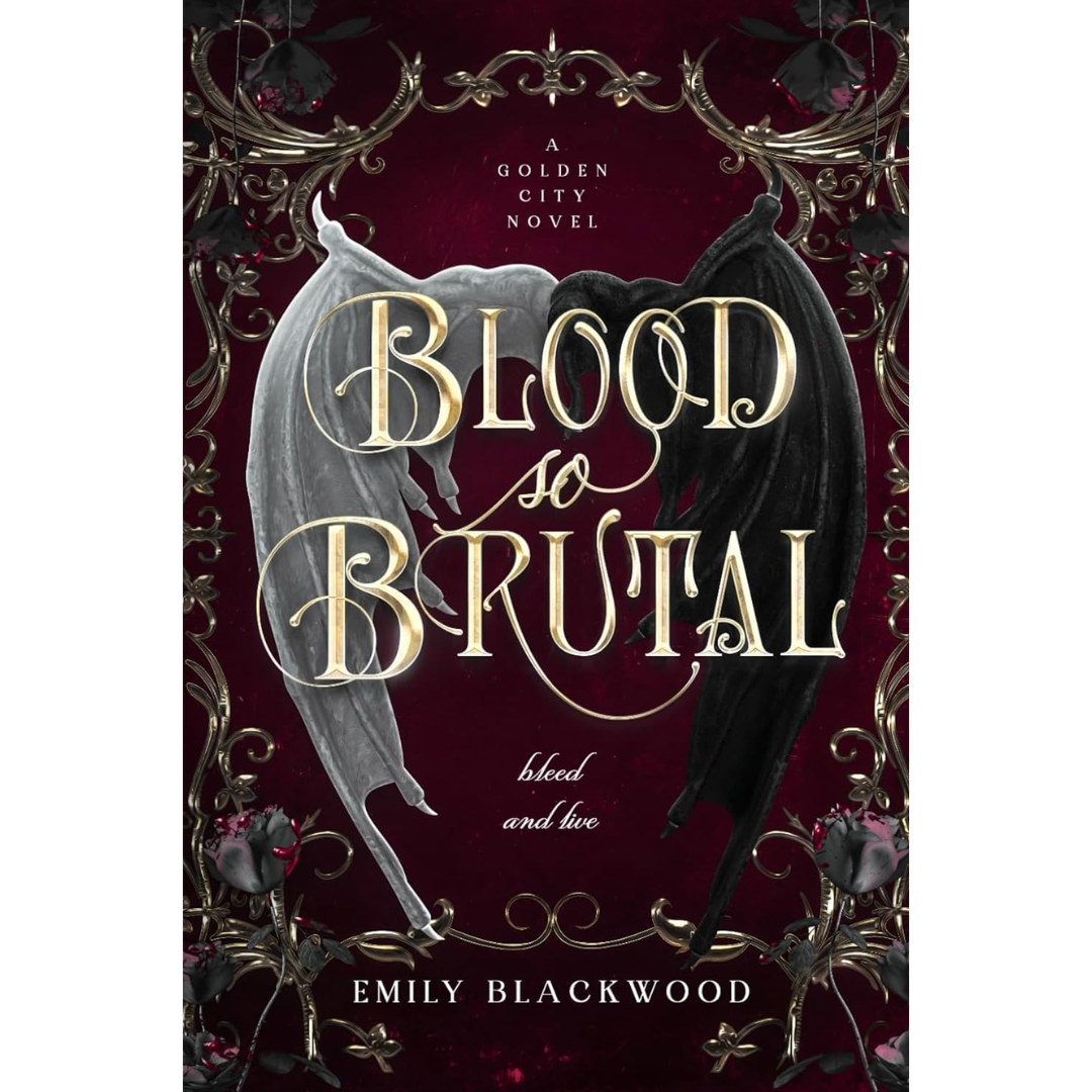 Blood So Brutal By Emily Blackwood