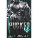 Pucked Up by E.M. Lindsey