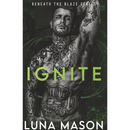IGNITE By Luna Mason