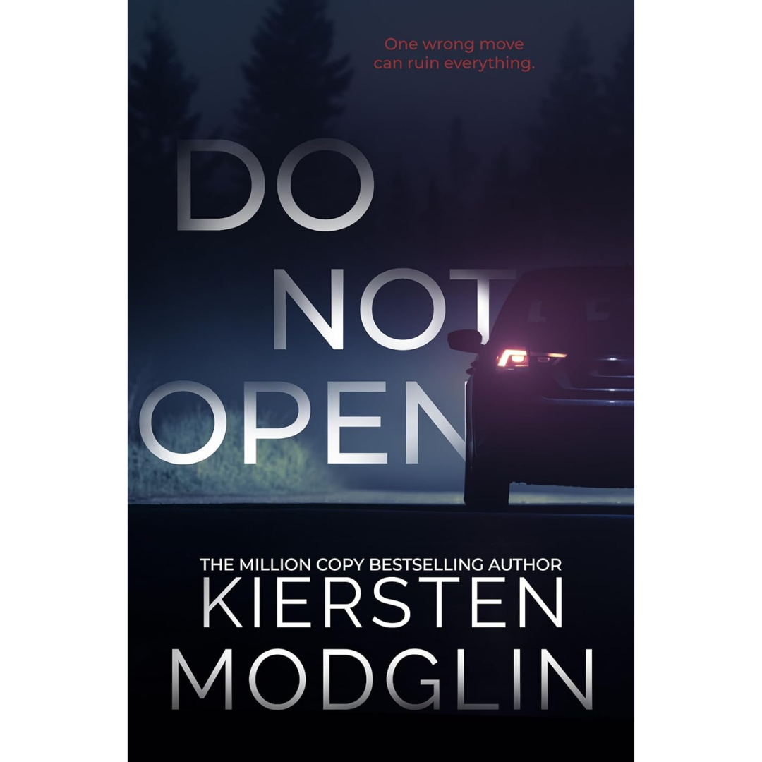 Do Not Open By Kiersten Modglin