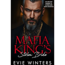 Mafia King’s Stolen Bride By Evie Winters