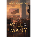 The Will of the Many By James Islington
