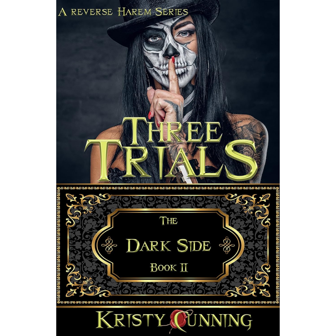 Three Trials By Kristy Cunning