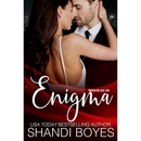Unraveling an Enigma By Shandi Boyes