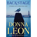 Backstage: Stories of a Writing Life By Donna Leon