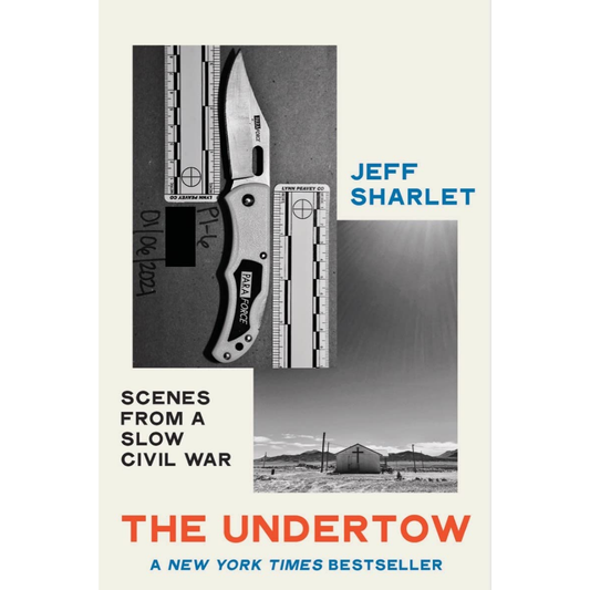 The Undertow By Jeff Sharlet