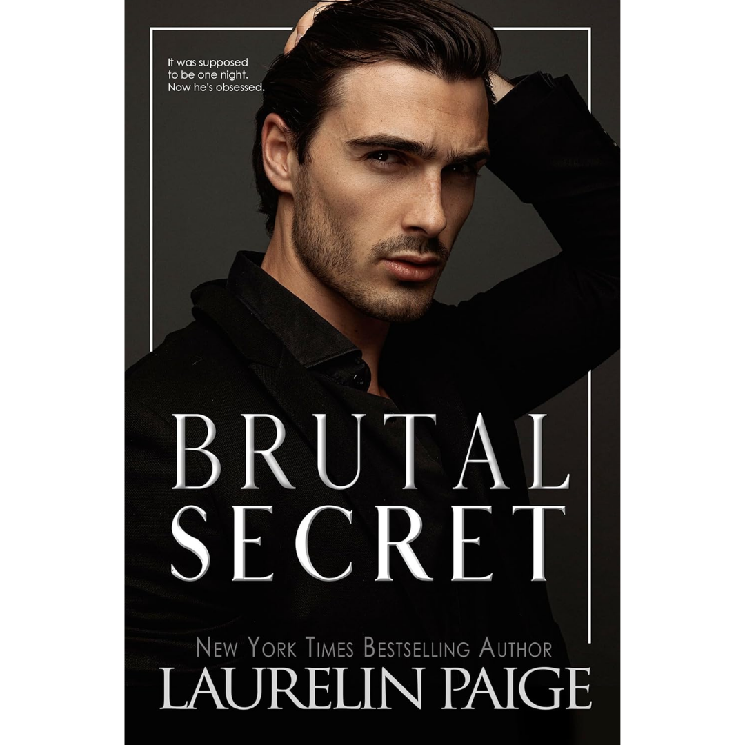 Brutal Secret By Laurelin Paige