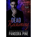 Dead Reckoning By Pandora Pine