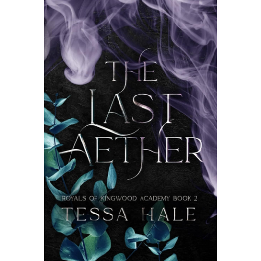 The Last Aether By Tessa Hale