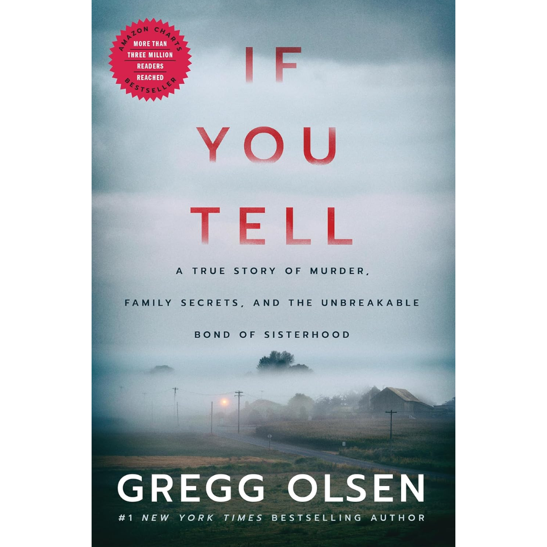 If You Tell By Gregg Olsen