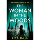 The Woman in the Woods By Lisa Hall