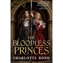 The Bloodless Princes By Charlotte Bond