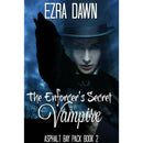 The Enforcer's Secret Vampire By Ezra Dawn