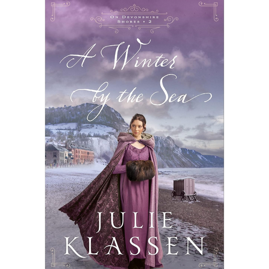 A Winter by the Sea By Julie Klassen