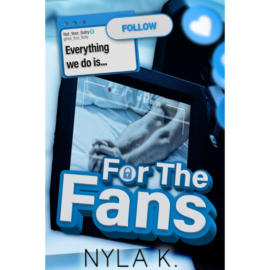 For The Fans By Nyla K.