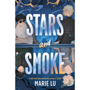 Stars and Smoke By Marie Lu