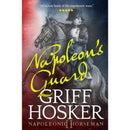 Napoleon's Guard by Griff Hosker