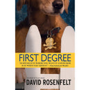 First Degree By David Rosenfelt