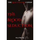 The Blood Seduction By B.A. Stretke