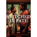 Stitched In Fate By B.A. Stretke