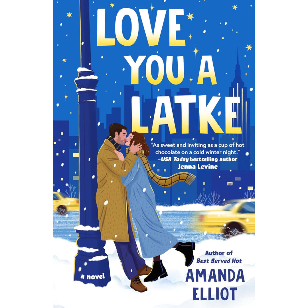 Love You a Latke By Amanda Elliot