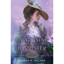 Bargaining for the Barrister By Walker