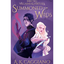 Summoned to the Wilds By A. K. Caggiano