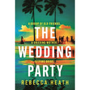 The Wedding Party By Rebecca Heath