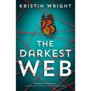 The Darkest Web By Kristin Wright