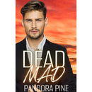 Dead Mad By Pandora Pine