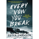 Every Vow You Break By Peter Swanson