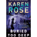 Buried Too Deep By Karen Rose