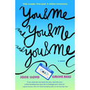You & Me and You & Me and You & Me By Josie Lloyd