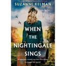 When the Nightingale Sings By Suzanne Kelman