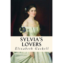 Sylvia's Lovers By Elizabeth Gaskell