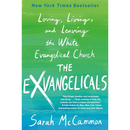The Exvangelicals By Sarah McCammon