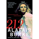 212 By Alafair Burke