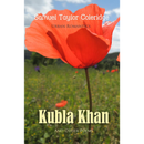 Kubla Khan and Other Poems By  Samuel Taylor Coleridge