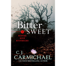 Bittersweet By C.J. Carmichael