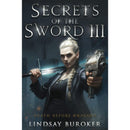 Secrets of the Sword 3 By Lindsay Buroker