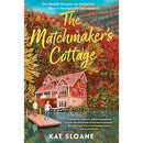 The Matchmaker's Cottage By Kat Sloane