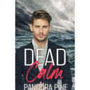 Dead Calm By Pandora Pine