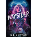 Waysider (The Voyants Book 1) by K.J. Sutton