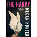 The Harpy By Megan Hunter
