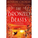 The Bronzed Beasts By Roshani Chokshi
