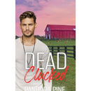 Dead Clucked By Pandora Pine